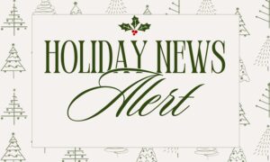 Holiday News